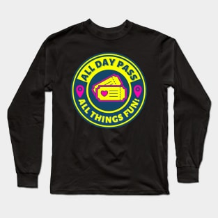 All Day Pass logo Long Sleeve T-Shirt